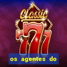 os agentes do destino online dublado assistir os agentes do destino dublado online